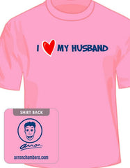 I Love My Husband - Pink